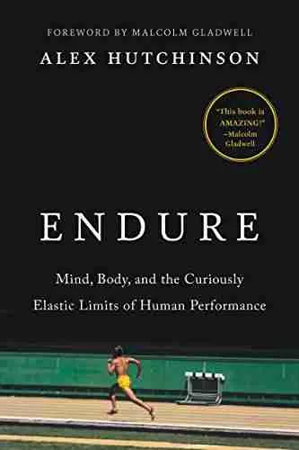 12. Best Running Books: Endure by Alex Hutchinson