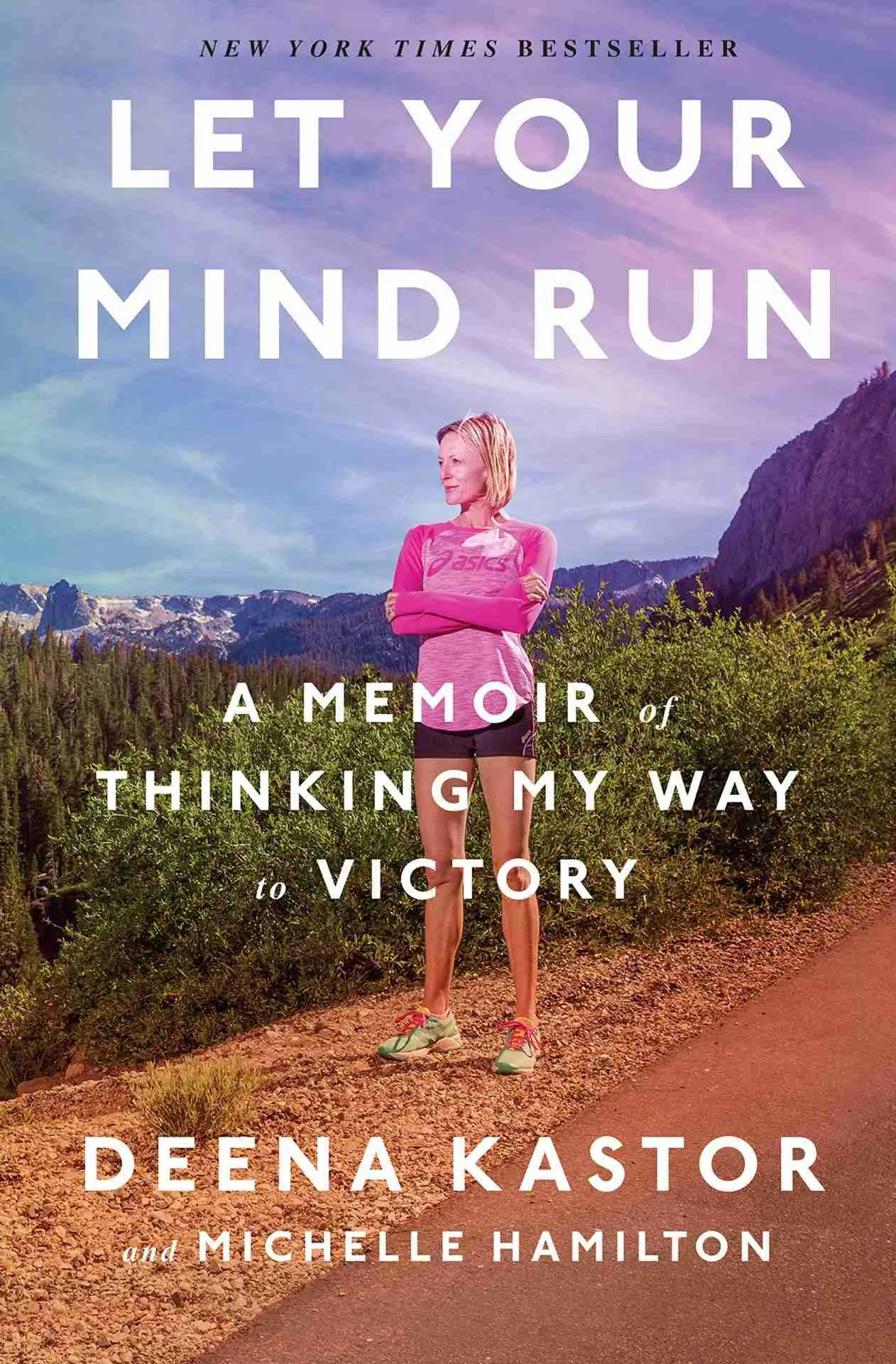 3. Best Running Books: Let Your Mind Run by Deena Kastor