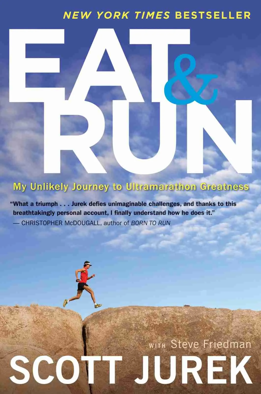 5. Best Running Books: Eat and Run by Scott Jurek