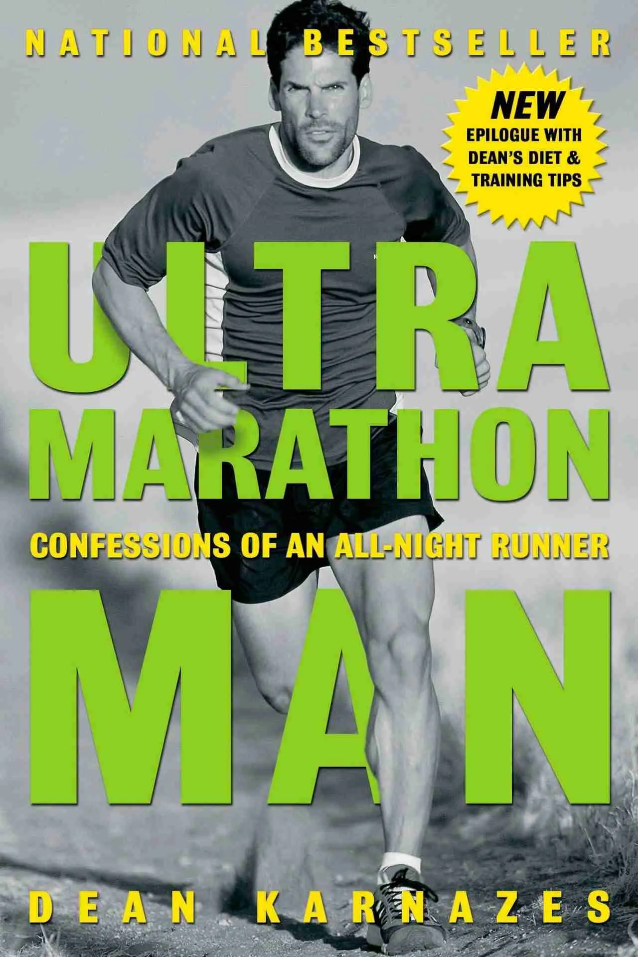 8. Best Running Books: Ultramarathon Man by Dean Karnazes