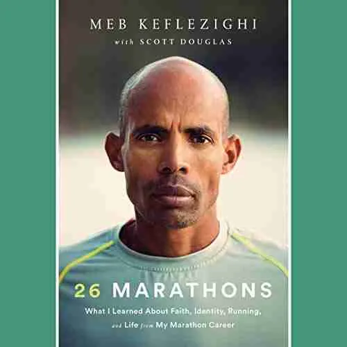 9. Best Running Books: 26 Marathons by Meb Keflezighi